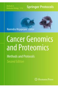 Cancer Genomics and Proteomics  - Methods and Protocols