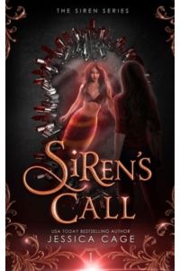 Siren`s Call (Siren Series, Band 1)