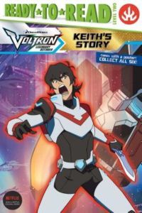 Keith`s Story (Voltron Legendary Defender)