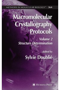 Macromolecular Crystallography Protocols, Volume 2  - Structure Determination