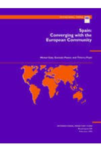 Spain: Converging With the European Community (Occasional Paper Series No 101)
