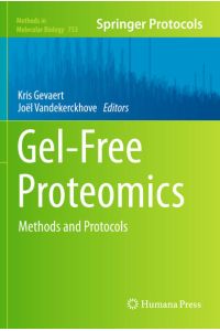 Gel-Free Proteomics  - Methods and Protocols