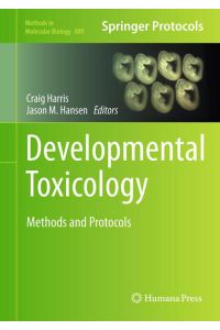 Developmental Toxicology  - Methods and Protocols