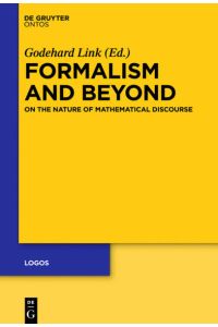 Formalism and Beyond  - On the Nature of Mathematical Discourse