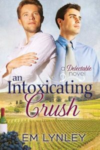 An Intoxicating Crush (Delectable)