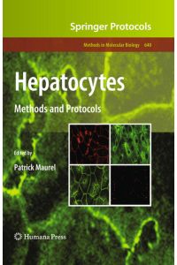 Hepatocytes  - Methods and Protocols