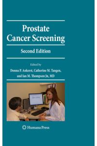 Prostate Cancer Screening  - Second Edition