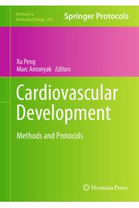 Cardiovascular Development  - Methods and Protocols