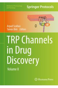 TRP Channels in Drug Discovery  - Volume II