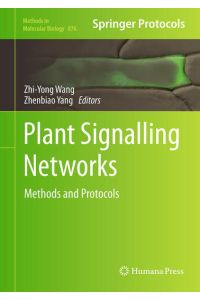 Plant Signalling Networks  - Methods and Protocols