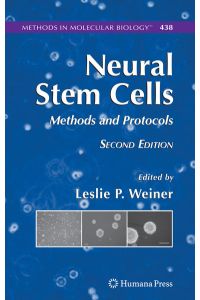 Neural Stem Cells  - Methods and Protocols