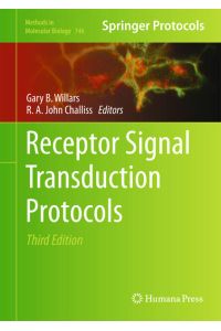 Receptor Signal Transduction Protocols  - Third Edition