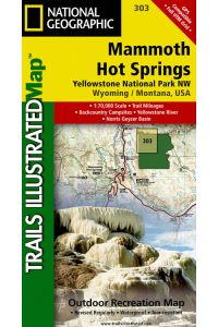 Yellowstone / Mammoth  - NATIONAL GEOGRAPHIC Trails Illustrated National Parks