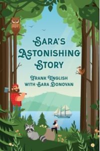 Sara`s Astonishing Story