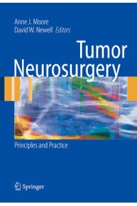 Tumor Neurosurgery  - Principles and Practice