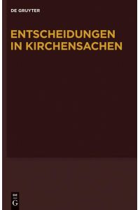 Entscheidungen in Kirchensachen seit 1946 / 1. 1. -30. 6. 2007