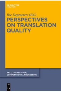Perspectives on Translation Quality