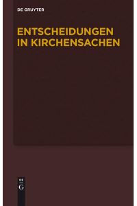 Entscheidungen in Kirchensachen seit 1946 / 1. 7. -31. 12. 2007