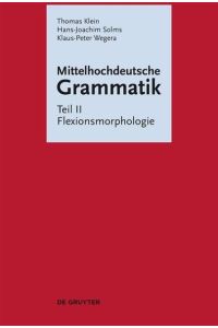 Mittelhochdeutsche Grammatik / Flexionsmorphologie