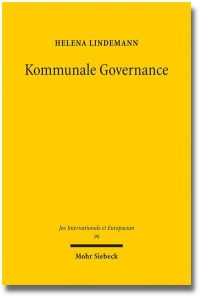 Kommunale Governance  - Die Stadt als Konzept im Völkerrecht