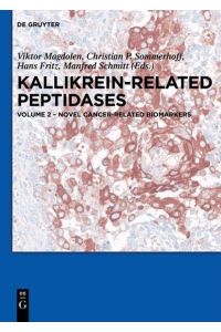 Kallikrein-related peptidases / Novel cancer-related biomarkers