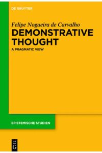 Demonstrative Thought  - A Pragmatic View