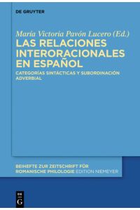 Las relaciones interoracionales en español  - Categorías sintácticas y subordinación adverbial