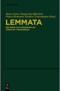 Lemmata  - Beiträge zum Gedenken an Christos Theodoridis