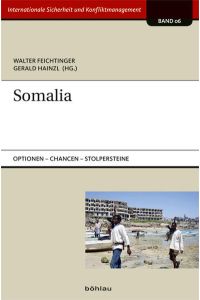 Somalia  - Optionen - Chancen - Stolpersteine
