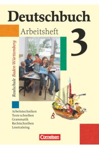 Deutschbuch - Sprach- und Lesebuch - Realschule Baden-Württemberg 2003 - Band 3: 7. Schuljahr  - Arbeitsheft mit Lösungen