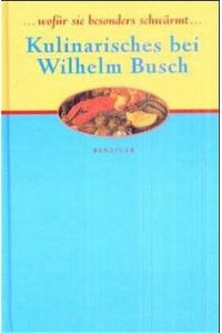 Manchmal ersthaft, manchmal närrisch  - Weisheiten bei Wilhelm Busch
