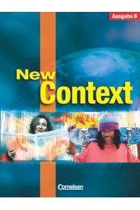 New Context - Ausgabe B  - Schülerbuch
