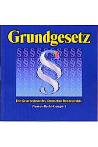 Grundgesetz  - Die Gesetzestexte des >Deutschen Bundesrechts< auf CD-ROM