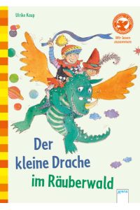Der kleine Drache im Räuberwald  - Der Bücherbär: Wir lesen zusammen