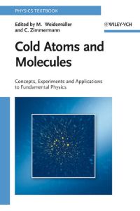 Cold Atoms and Molecules  - Concepts, Experiments and Applications to Fundamental Physics