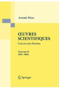 Oeuvres Scientifiques - Collected Papers II  - 1951 - 1964