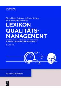 Lexikon Qualitätsmanagement  - Handbuch des Modernen Managements auf Basis des Qualitätsmanagements