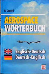 Aerospace-Wörterbuch  - Deutsch-Englisch /Englisch-Deutsch