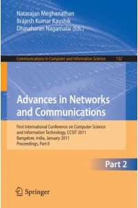 Advances in Networks and Communications  - First International Conference on Computer Science and Information Technology, CCSIT 2011, Bangalore, India, January 2-4, 2011. Proceedings, Part II