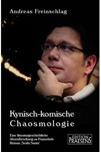 Kynisch-komische Chaosmologie  - Eine literaturgeschichtliche Ahnenforschung zu Franzobels Roman ‚Scala Santa’
