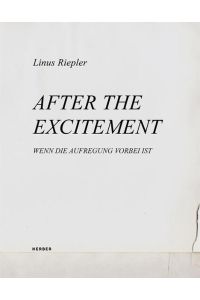 Linus Riepler  - After the Excitement