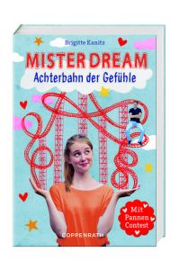 Mister Dream (Bd. 1)  - Achterbahn der Gefühle
