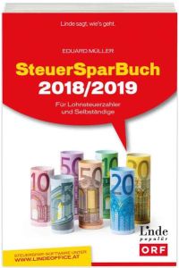 SteuerSparBuch 2018/2019  - Für Lohnsteuerzahler und Selbständige (Ausgabe Österreich)