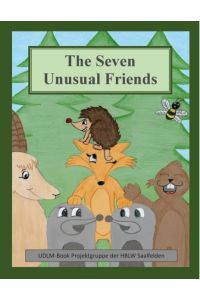 The Seven Unusual Friends