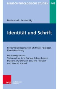 Religionsgemeinschaft und Identität  - Fortschreibungsprozesse als Mittel religiöser Identitätsbildung