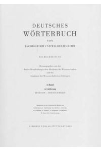 Grimm, Dt. Wörterbuch Neubearbeitung  - Band IV: Lieferung 4 Befassen – Behaglichkeit