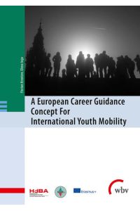 A European Career Guidance Concept For International Youth Mobility