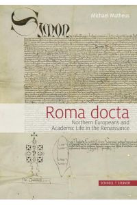 Roma docta  - Northern Europeans and Academic Life in the Renaissance