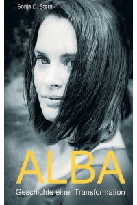 Alba  - Geschichte einer Transformation