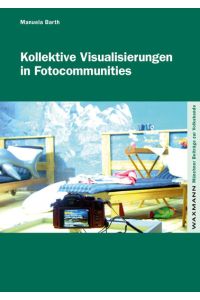 Kollektive Visualisierungen in Fotocommunities